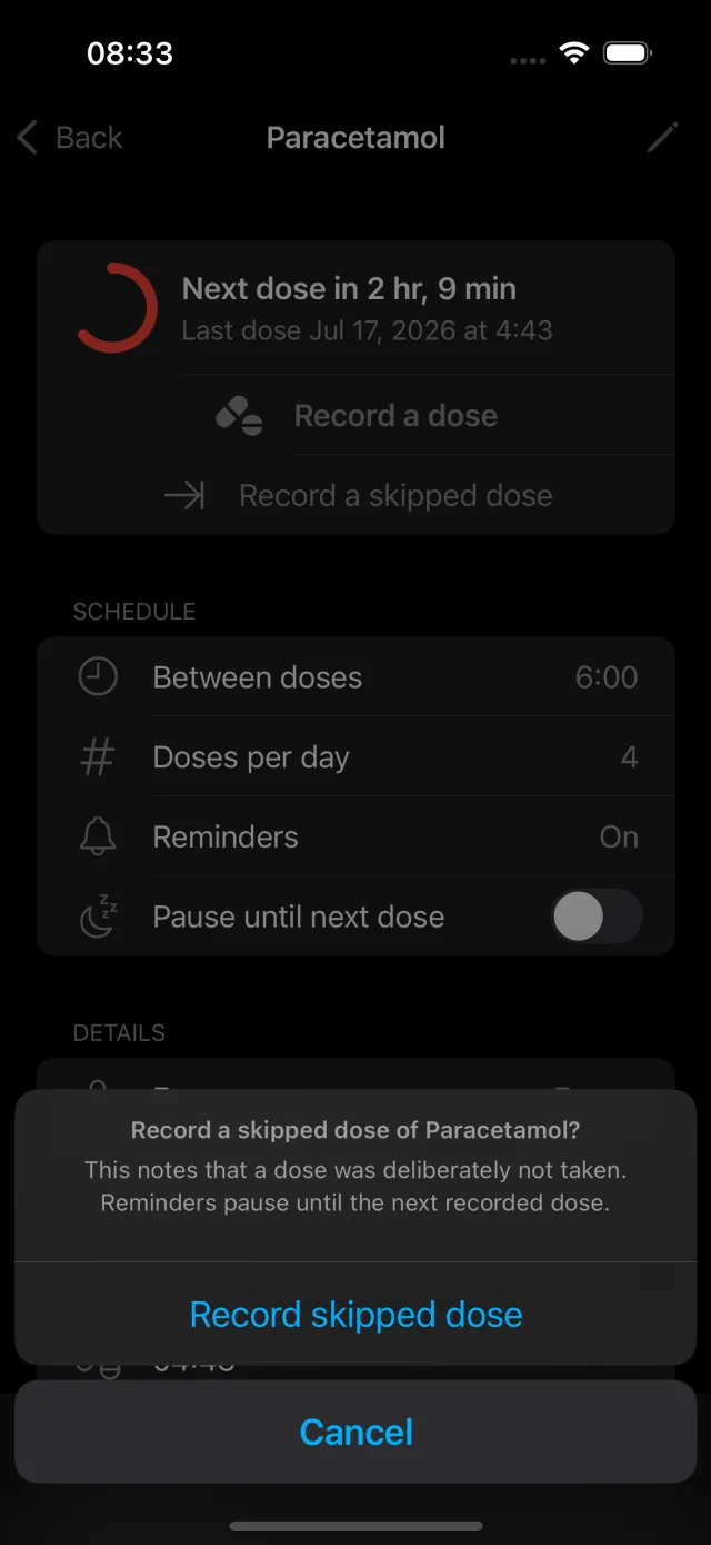 Confirmation dialog for recording a deliberately skipped dose, noting that reminders pause until the next recorded dose